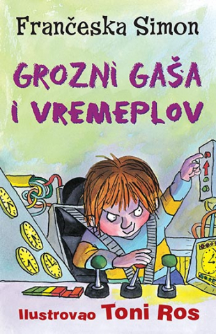 Grozni Gaša i vremeplov