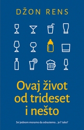 ovaj život od trideset i nešto laguna knjige