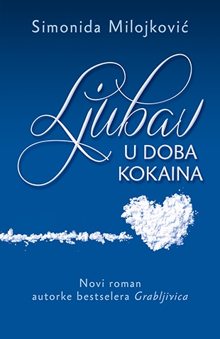 Ljubav u doba kokaina