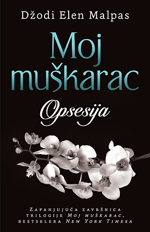 Moj muškarac - Opsesija