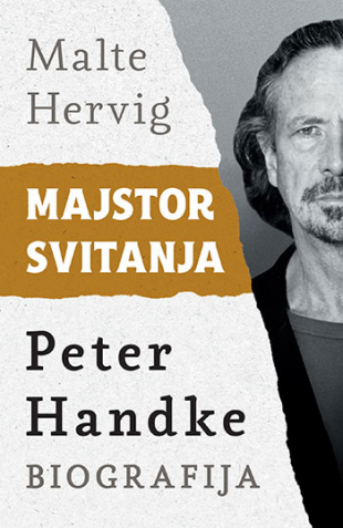 Majstor svitanja: Peter Handke - biografija