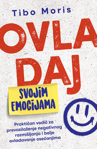 Ovladaj svojim emocijama