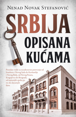 Srbija opisana kućama