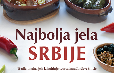  najbolja jela srbije milovana miće stojanovića i milana stojanovića u prodaji od 24 oktobra laguna knjige