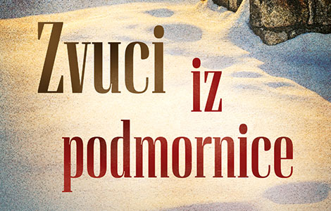 o sukobu razuma i intuicije roman zvuci iz podmornice od 23 februara u prodaji laguna knjige