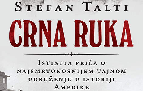 istinita priča o najsmrtonosnijem tajnom udruženju u istoriji amerike u knjizi crna ruka stefana taltija laguna knjige