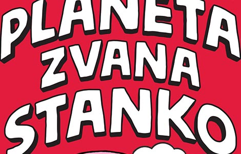 prikaz knjige planeta zvana stanko  laguna knjige