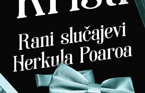  rani slučajevi herkula poaroa agate kristi u prodaji od 16 oktobra laguna knjige