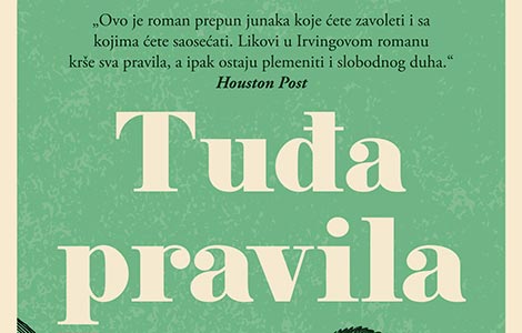 roman tuđa pravila džona irvinga u knjižarama od 28 decembra laguna knjige