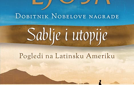 knjiga marija vargasa ljose sablje i utopije u prodaji od 2 marta laguna knjige