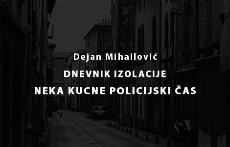 dnevnik izolacije neka kucne policijski čas laguna knjige