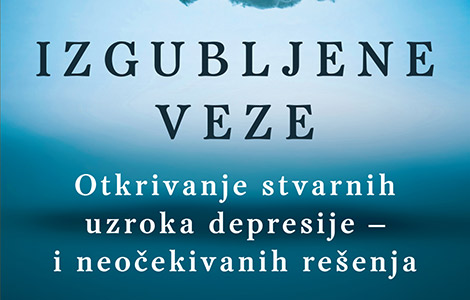 knjiga o depresiji i anksioznosti izgubljene veze johana harija u prodaji od 4 avgusta laguna knjige