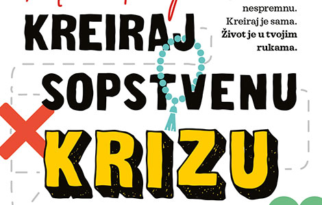 život je u tvojim rukama kreiraj sopstvenu krizu srednjih godina u prodaji od 21 novembra laguna knjige