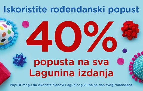 iskoristite rođendanski popust u knjižarama i na sajtu lagune laguna knjige