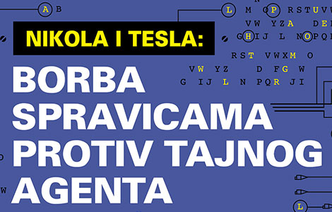 dečja knjiga nedelje nikola i tesla 3 borba spravicama protiv tajnog agenta  laguna knjige