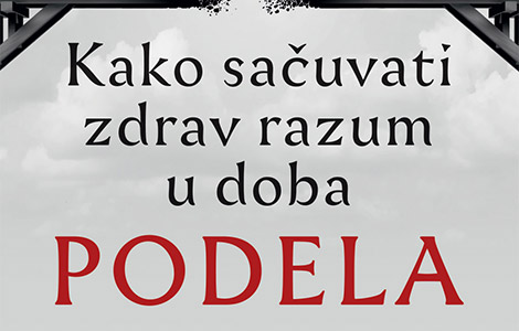 moćan manifest savremenog doba kako sačuvati zdrav razum u doba podela elif šafak laguna knjige