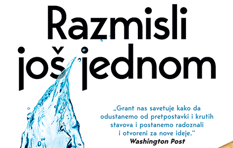 da li je to najbolje rešenje razmisli još jednom poručuje adam grant laguna knjige