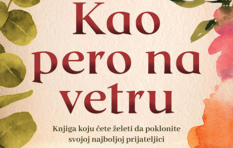 nova knjiga sofije lundberj kao pero na vetru u prodaji od 30 aprila laguna knjige