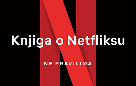 prikaz knjige o netfliksu ne pravilima prava poslovna biblija laguna knjige