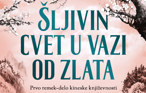 prvo remek delo kineske književnosti šljivin cvet u vazi od zlata u prodaji od 20 maja laguna knjige