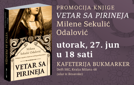 promocija knjige vetar sa pirineja milene sekulić odalović 27 juna laguna knjige