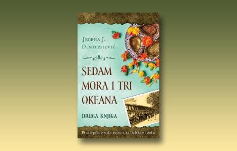 prikaz druge knjige sedam mora i tri okeana dnevnik neustrašive svetske putnice laguna knjige