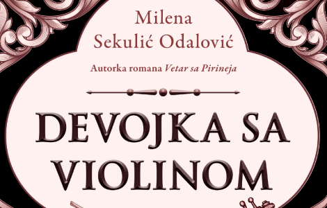  devojka sa violinom milene sekulić odalović u prodaji od 29 aprila laguna knjige