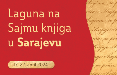 laguna na sajmu knjiga u sarajevu od 17 do 22 aprila laguna knjige