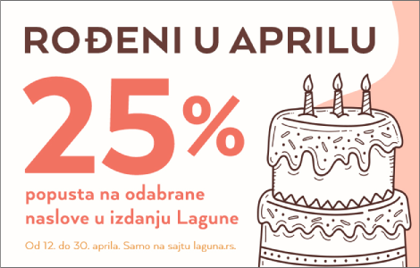 akcija rođeni u aprilu od 12 do 30 aprila laguna knjige