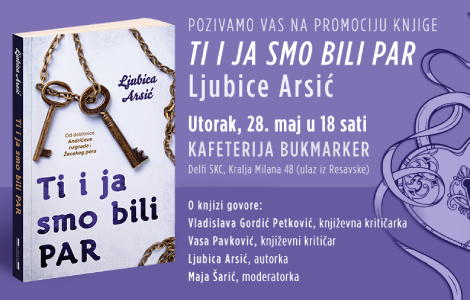 promocija knjige ti i ja smo bili par književnice ljubice arsić 28 maja u knjižari delfi skc laguna knjige