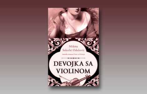 prikaz romana devojka sa violinom milene sekulić odalović laguna knjige