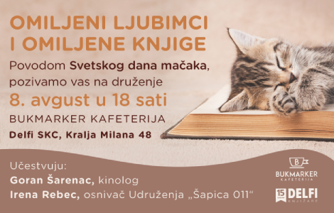  omiljeni ljubimci i omiljene knjige obeležavamo svetski dan mačaka 8 avgusta u knjižari delfi skc laguna knjige