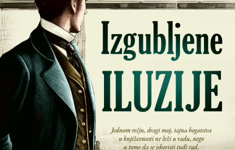  izgubljene iluzije onorea de balzaka u prodaji od 4 oktobra laguna knjige