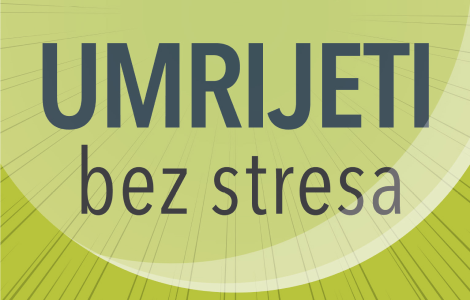 smej se, plači, ljuti se, živi umrijeti bez stresa vedrane rudan u prodaji od 13 decembra laguna knjige