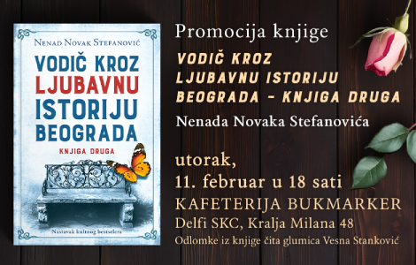 promocija vodič kroz ljubavnu istoriju beograda knjiga druga nenada novaka stefanovića 11 februara laguna knjige