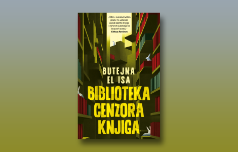 prikaz knjige biblioteka cenzora knjiga ne možete zabraniti maštu, šta god radili laguna knjige