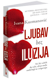 osvojte-knjigu-ljubav-bez-iluzija-ivane-kuzmanovic