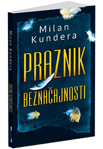 osvojte-knjigu-praznik-beznacajnosti-milana-kundere