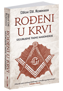 osvojte-knjigu-rodjeni-u-krvi-izgubljene-tajne-masonerije-dzona-dz-robinsona