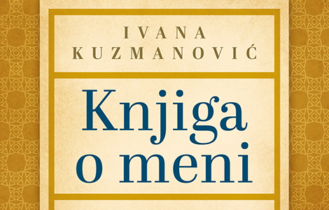  knjiga o meni ivane kuzmanović u prodaji od 29 decembra laguna knjige