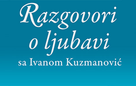 razgovori o ljubavi sa ivanom kuzmanović laguna knjige