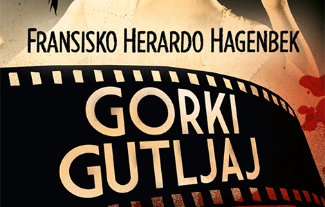  gorki gutljaj fransisko herardo hagenbek laguna knjige