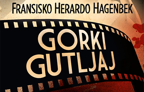  gorki gutljaj fransisko herardo hagenbek laguna knjige